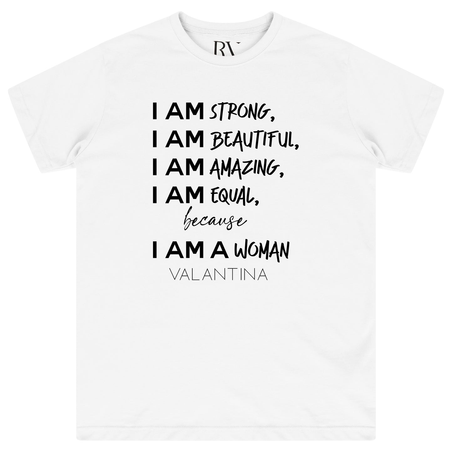 White oversized women’s T-shirt featuring bold black “I AM A WOMAN” text printed across the chest, classic round neckline, and short sleeves.