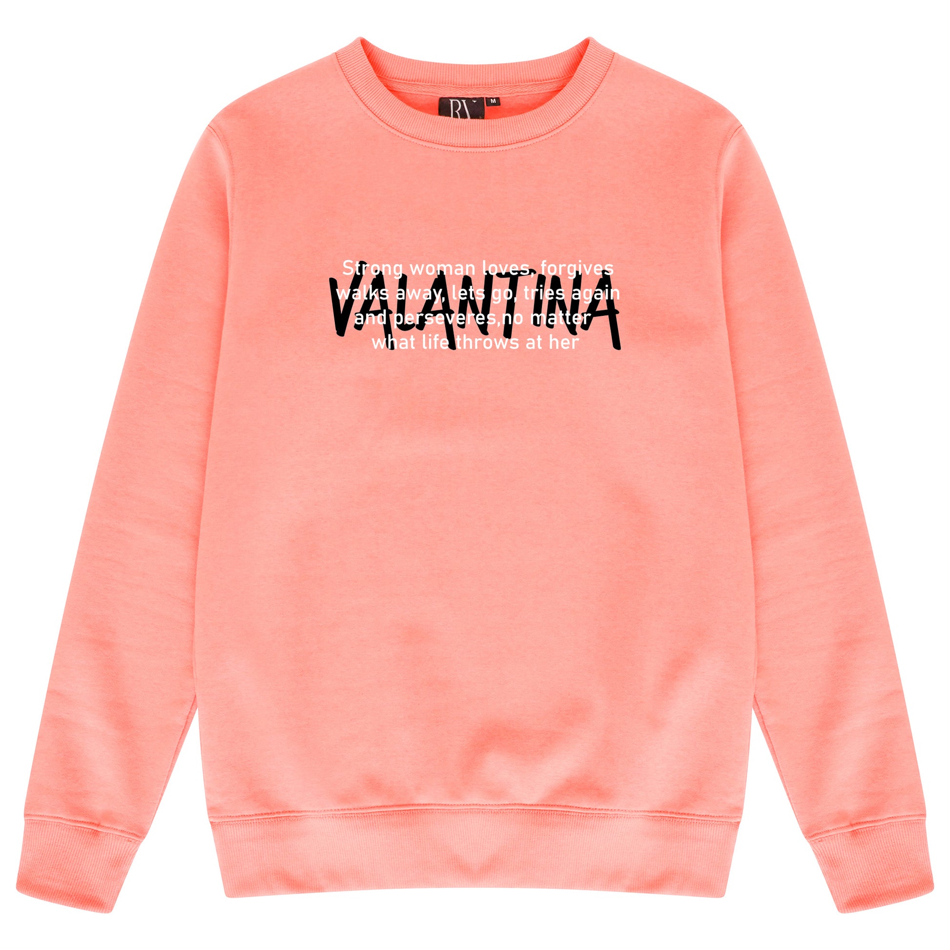 Coral Strong Woman sweatshirt featuring a bold “STRONG WOMAN” chest print, round neckline, and ribbed trims.